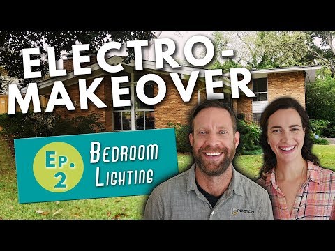 Bedroom Lighting Ideas | Electro - Makeover Ep. 2