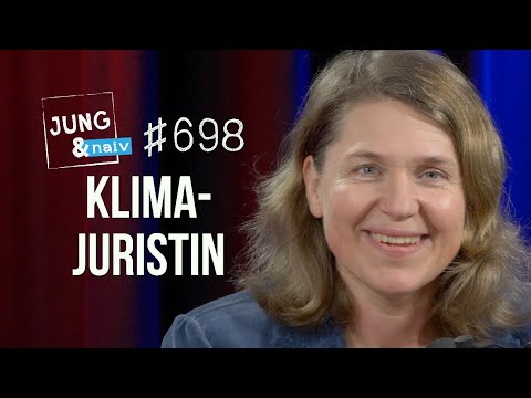 Klimajuristin Roda Verheyen - Jung & Naiv: Folge 698