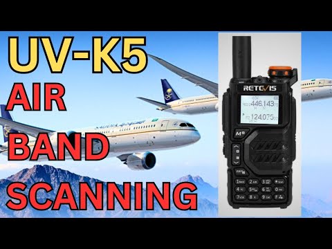 Retevis RA 79 / Quansheng UV-K5. Will it scan on AIRBAND ?