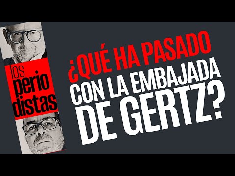 #Análisis ¬ ¿Qué ha pasado con la Embajada de Alejandro Gertz?