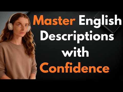 Describe Anything in English with Confidence | Everyday Speaking Practice Podcast