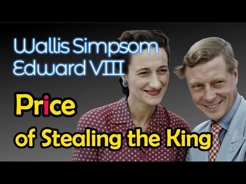 Why Edward VIII of the Windsors Couldn’t Resist Wallis Simpson. She Was Worth a Throne.