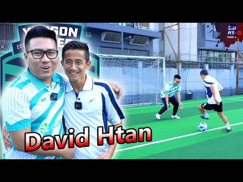 Yangon United အသင်းခေါင်းဆောင် David Htan ကို challenge စိန်ခေါ်မယ်