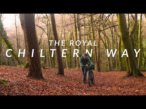 BIKEPACKING THE ROYAL CHILTERN WAY