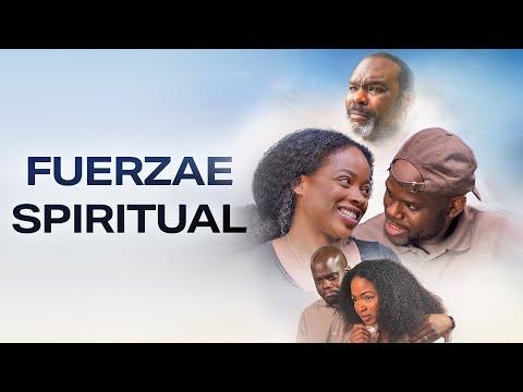 Fuerza Espiritual | Pelicula Cristiana Completas en Español | Shaquita Smith, Lester Greene