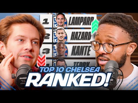 Ranking The Top 10 Chelsea Players Of All-Time! 