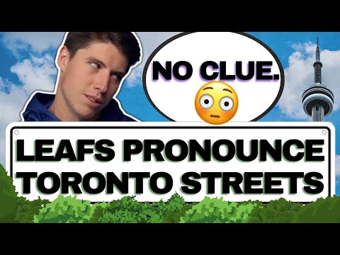 Maple Leafs Pronounce Toronto Streets w/@SteveDangle