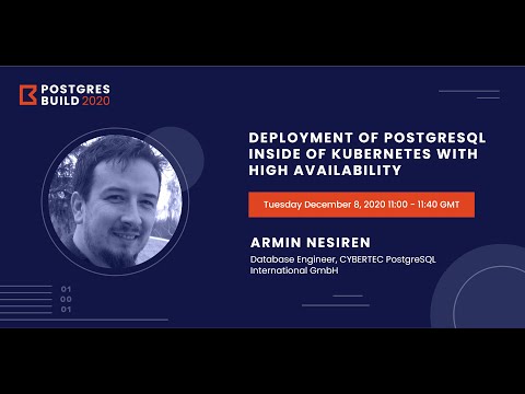 Deployment of PostgreSQL inside of Kubernetes with High Availability