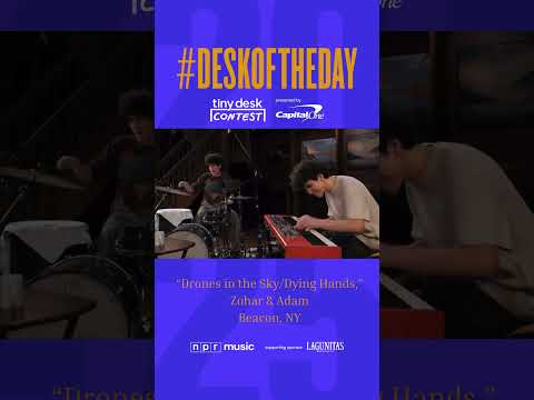 #DeskOfTheDay: "Drones in the Sky/Dying Hands," Zohar & Adam