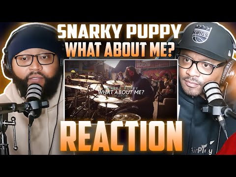 Snarky Puppy - What About Me? (REACTION) #snarkypuppy #reaction #music