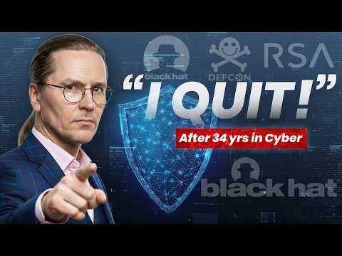 He Quit Cybersecurity After 34 Years — Here’s Why