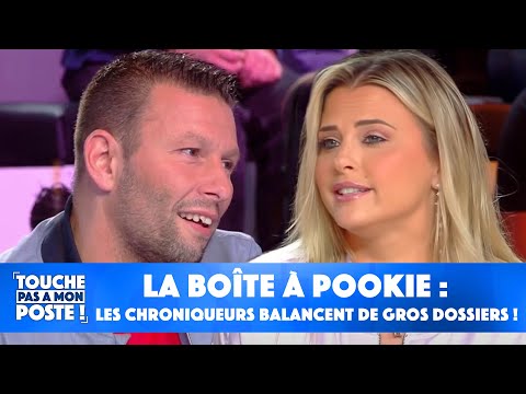 La boîte à pookie : les chroniqueurs balancent de gros dossiers sur leurs collègues !