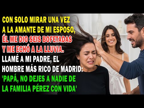 My husband defended his mistress, slapped me and kicked me out 👋 So I immediately called my fathe...