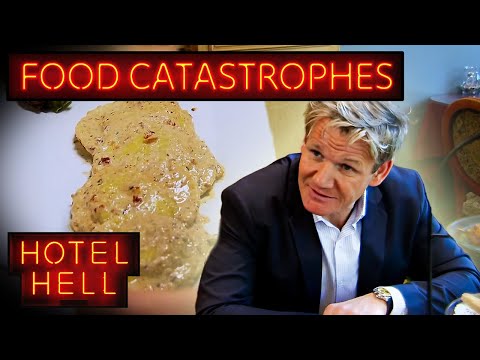 Hotel Hell’s Most Unforgettable Food CATASTROPHES | Hotel Hell | Gordon Ramsay