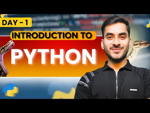 Introduction to Python | First Python Program Tutorial | Day 1