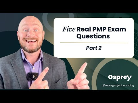 5 Real PMP Exam Questions Explained Part 2 | Learn How to Think Like a PMP
