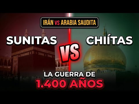 Irán vs Arabia Saudita: 1.400 Años de Guerra (Sunitas vs Chiítas)