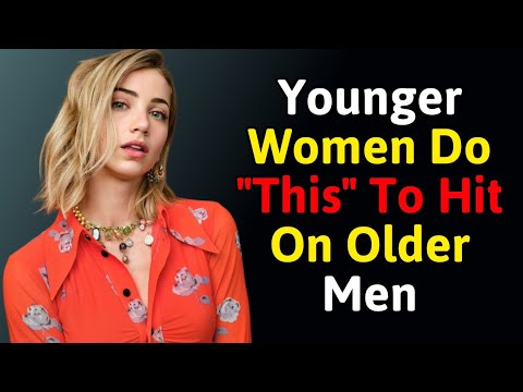 Younger Women Secretly Do THIS When Flirting With Older Men | Attraction Psychology