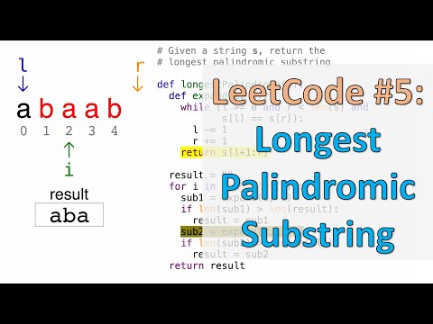 LeetCode #5: Longest Palindromic Substring