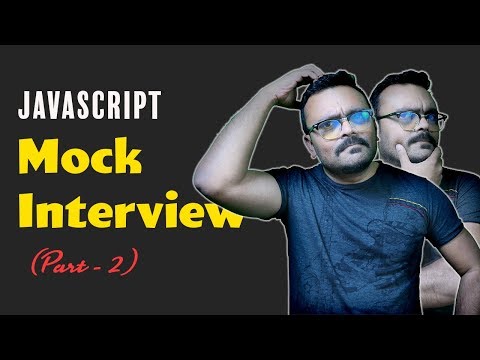 JavaScript Mock Interview | Online Interview Questions and Answers (Part 2)