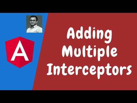 104. Adding Multiple Interceptors for the HTTP Request. Interceptors executing order in Angular.