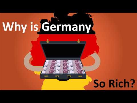Why is Germany so Rich?