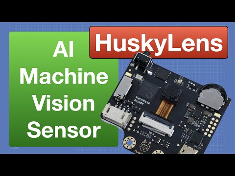 Machine Vision with HuskyLens