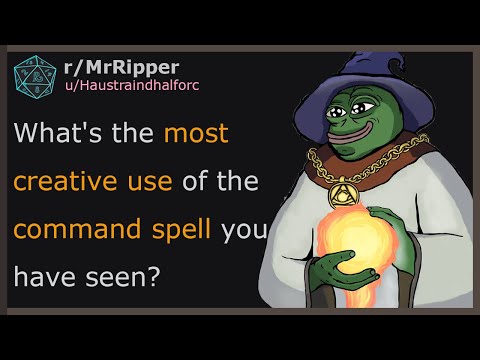 D&D Players, What's the most creative use of the Command spell you've seen? #1