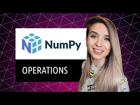 NumPy Operations - Ultimate Guide to Methods and Functions for Beginners!