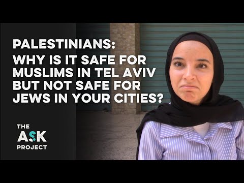 Palestinians: Why can Arabs walk around Tel Aviv safely but Jews cannot be safe in your cities?