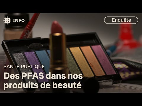 Nos produits de beauté : pas tous inoffensifs | Enquête