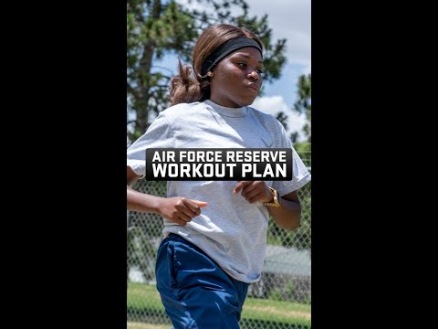 U.S. Air Force Reserve Workout Plan