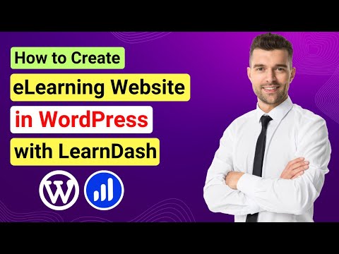 How to Create an eLearning Website with WordPress | LearnDash Tutorial (Step By Step)
