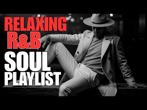 【R&B Soul】Romantic R&B Soul Music – Relaxing Soulful Mix for Love & Chill Nights 2025