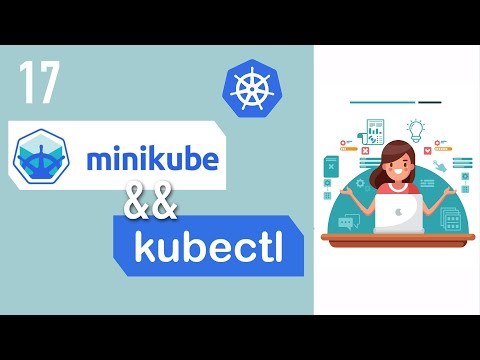 Minikube and Kubectl explained | Setup for Beginners | Kubernetes Tutorial 17