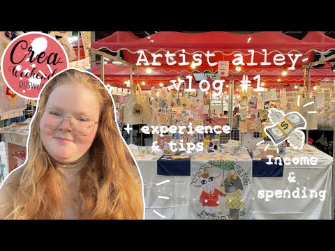 Artist Alley Vlog #1 | ✨ First ever con! | Complete 💶 financial transparency + tips | Creaweekend