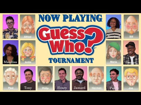 Now Playing... Guess Who? A Tournament!
