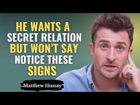 6 Hidden Signs a Man Wants to Give Himself to You | Matthew Hussey
