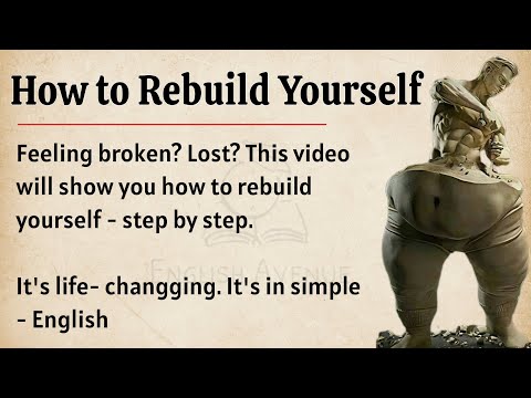How to Rebuild Yourself || Learn English Through Motivational Lesson 🔥 || Improve Your English ✅️ 