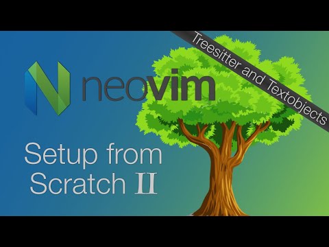 Neovim from Scratch - Part 2: Supercharged Code Navigation via Treesitter, Textobjects & which-key