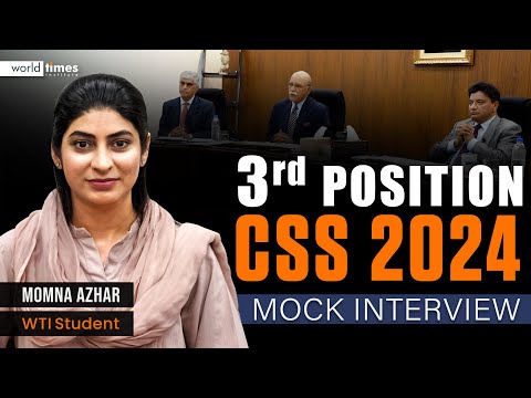 CSS 2024 3rd Pos. Holder Momna Azhar Mock Interview | Scored 190 Marks in Final Viva | World Times