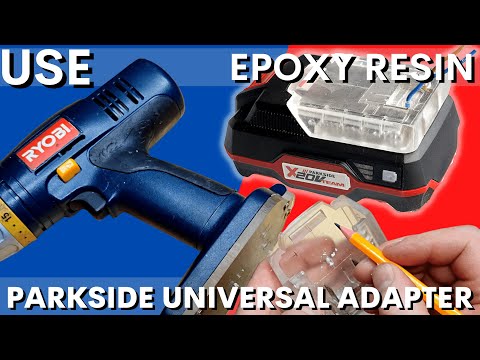 Parkside X20V Team Battery, I made an Epoxy Resin adapter, I will show You how to use it.