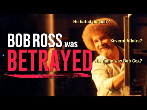 How Bob Ross Was Betrayed and Lost His Name