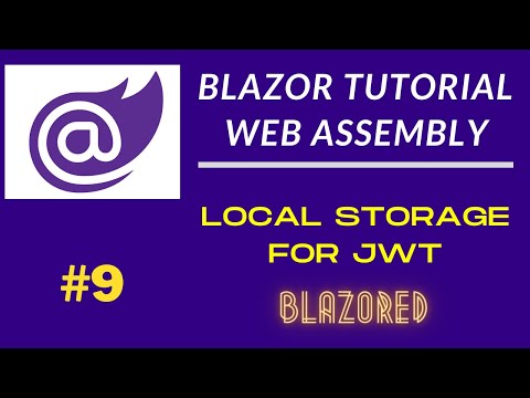 Blazor Local Storage | Blazored Token Storage