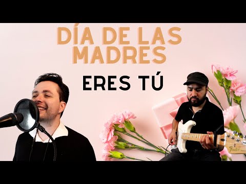 Eres Tú