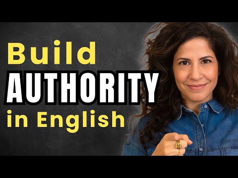 Speak with Authority in English: Tips for Nonnative Speakers