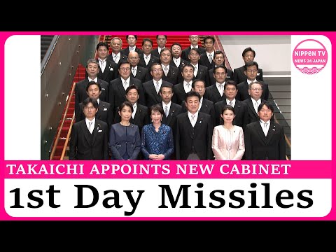 Takaichi appoints cabinet, faces N. Korea missiles on first day