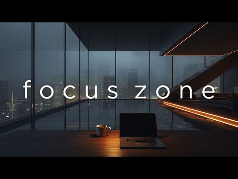 Focus Music • Deep Work in the City – Enter Your Ultimate Focus Zone