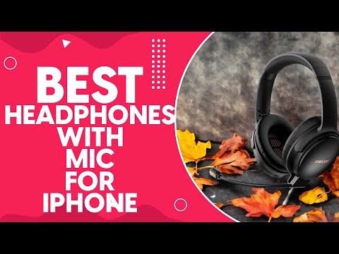 Best Headphones With Mic For iPhone in 2024: Top Picks and Expert Reviews