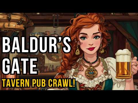 D&D Lore: Baldur's Gate Tavern Pub Crawl